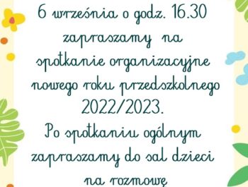 Informacja o spotkaniu organizacyjnym nowego roku przedszkolnego
